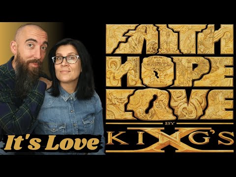 King's X - It's Love (REACTION) with my wife