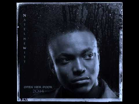Natel Hewitt - Open Her Door (2014)