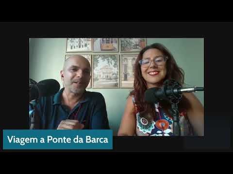 Diario de Bordo Viagem  ponte da Barca, com Daniel Nascimento