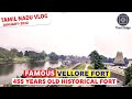 VELLORE FORT VELLORE FORT HISTORY IN HINDI TAMIL NADU TAMIL VLOG Trustedge Vellorefort