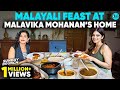 Home Cooked Malayali Food At Malavika Mohanan Kerala Style Home Sunday Brunch E159 CurlyTales