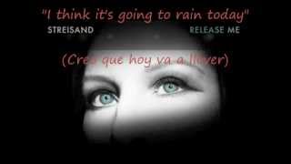 Barbra Streisand: &quot;I Think It&#39;s Going To Rain Today&quot;  (Subtitulada en Español)