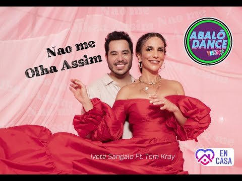 Não Me Olha Assim - Ivete Sangalo Ft. Tom Kray | Coreografia Abalô Dance