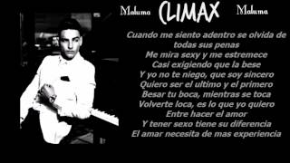 Climax | MALUMA | LETRA | NEW 2015