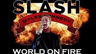 World On Fire by Slash, Myles Kennedy & Co | EPIC Full Band Cover!