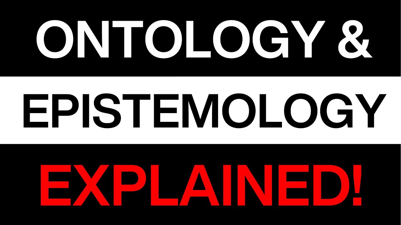 Ontology and epistemology in research - They're not as complex as they sound!