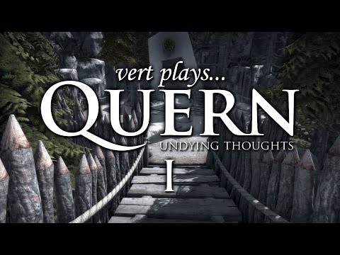 vert plays... Quern - Undying Thoughts (Part 1) | A new adventure begins!