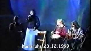Kelly Family: Karlsruhe 23.12.1999: It&#39;s ok now