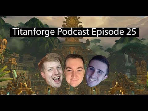 Titanforge Podcast EP 25 - Dungeon Bosses Tips and Tricks