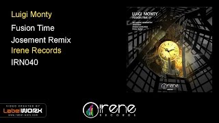 Luigi Monty - Fusion Time (Josement Remix)