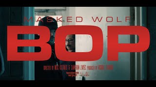Masked Wolf - Bop