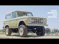 0:09 / 7:55 ICON Old School BR #94 Restored And Modified Ford Bronco