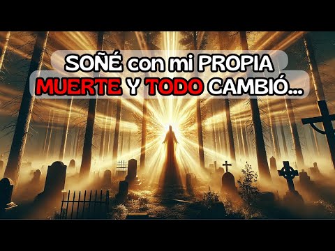 💀 SOÑÉ CON MI PROPIA MUERTE… ¡Y DESCUBRÍ UN MENSAJE OCULTO! 🌌✨