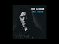 Rory Gallagher – Bowed Not Broken
