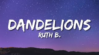 Ruth B. - Dandelions