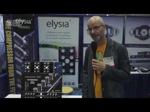 Vintage King at AES 2016: Elysia Mpressor 500 | 500 Series | Vintage King
