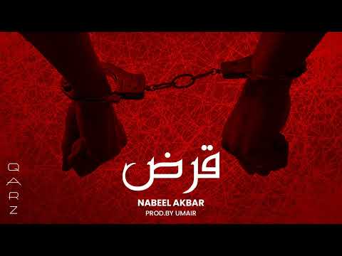 Nabeel Akbar - QARZ (Prod. @umairmusicxx ) | Official Audio