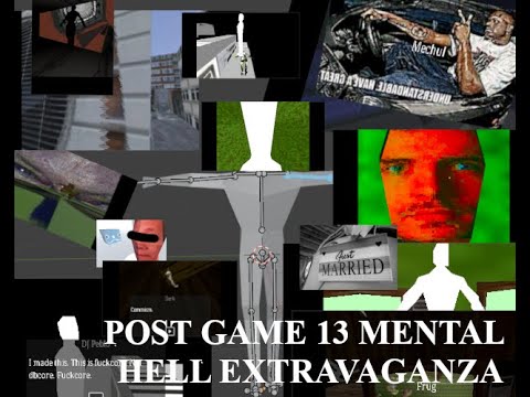 Post-Game 13: Mental Hell Extravaganza