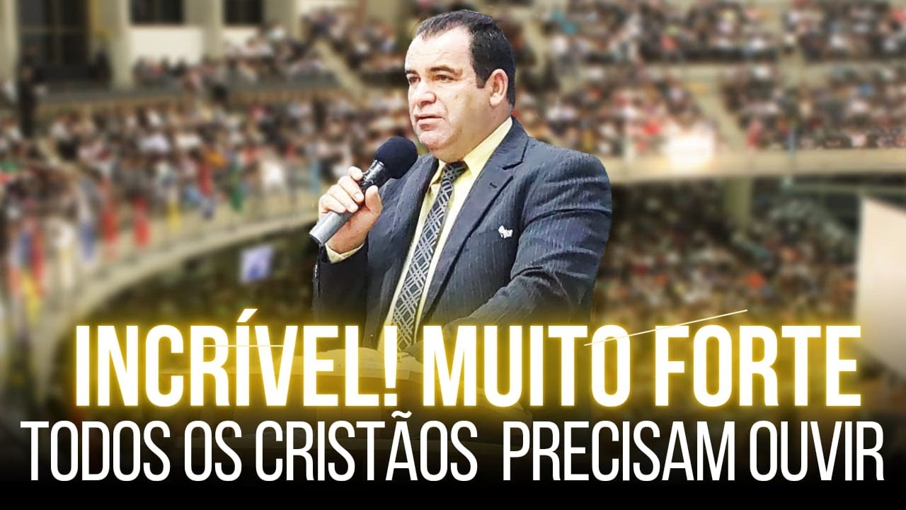 Incrível ! Muito Forte Todos Os Cristãos Precisam Ouvir - Pregação de Arrepiar 2022