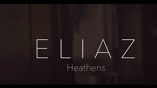 Twenty One Pilots Heathens  (ELIAZ Official Cover Music Video)