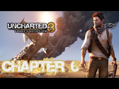 Uncharted 3: Drakes Deception - Chapter 6: The Chateau - HD Walkthrough