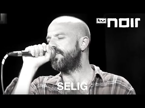 Selig - Von Ewigkeit zu Ewigkeit (live bei TV Noir)