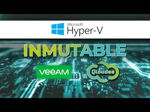 Backup Inmutable de Hyper-V con Veeam en el la nube Qloudea