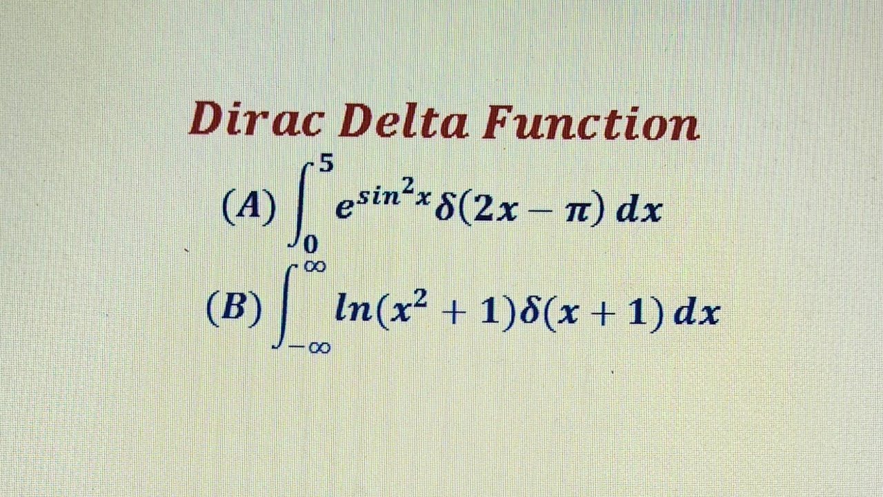 How to evaluate integrals involving Dirac delta function - Problem 5.