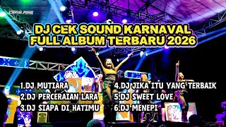 Download lagu DJ CEK SOUND KARNAVAL FULL ALBUM VIRAL TIKTOK 2026 mp3 Download lagu DJ CEK SOUND KARNAVAL FULL ALBUM VIRAL TIKTOK 2026 mp3