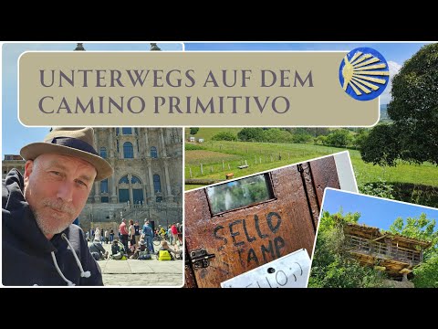 Unterwegs auf dem Camino Primitivo: Der etwas andere Jakobsweg