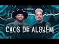 Felipe & Rodrigo - Caos de Alguém (Ao Vivo) #NossaCara