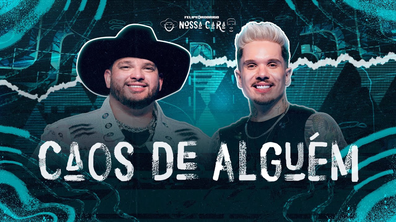 Lyrics & Translations of Caos De Alguém by Felipe & Rodrigo | Popnable