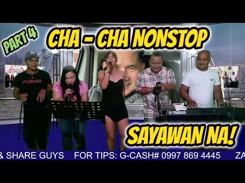 PART 4 - CHA - CHA NONSTOP - SAYAWAN NA! VIRTUAL BIRTHDAY PARTY - FT. ZALDY MINI SOUND STUDIO