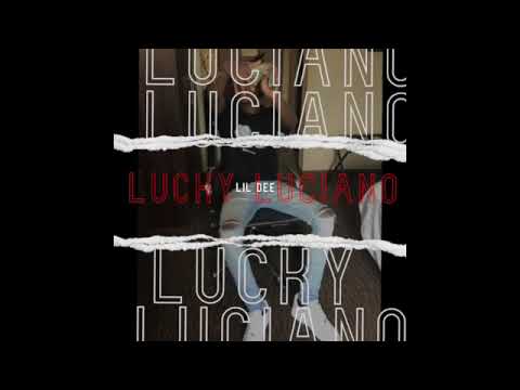 LIL DEE Lucky Luciano official Audio (Lost Files)