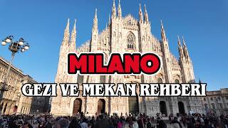 Milano Gezilecek Yerler ve Mekan Önerileri | Milano Rehberi