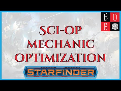 |Starfinder| Sci-Op Mechanic Optimization
