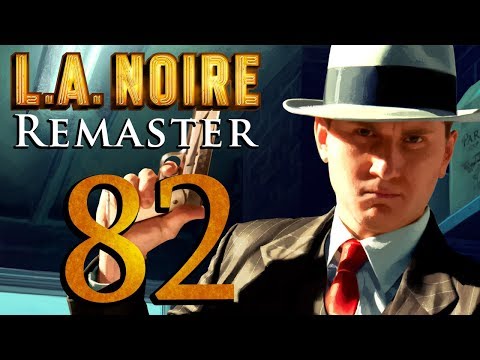 L.A. Noire Remastered playthrough pt82 - Time for the Twist!