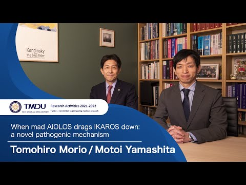 TMDU Research Activities 2021-2022 by Tomohiro Morio & Motoi Yamashita