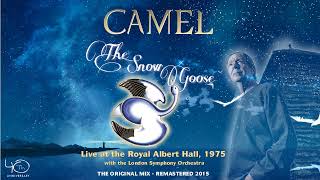 Camel - The Snow Goose w/ Orchestra - Royal Albert Hall 1975 (AUDIO ONLY)