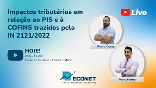 Live! PIS/COFINS - Nova Regulamentação
