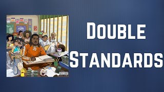 Tee Grizzley - Double Standards (Lyrics)