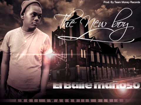 The New Boy   Baile Mañoso Prod  By Team Money Records)