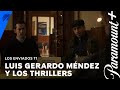 Luis Gerardo Méndez Y Los THRILLERS Los Enviados T1 Paramount