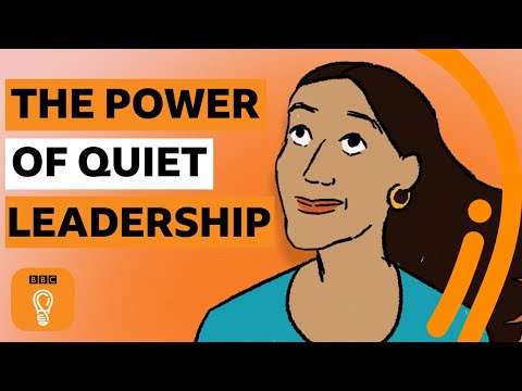 外向、講話淘淘不絕的人才適合當領導者嗎？其實不然！ (The power of quiet leadership | BBC Ideas)