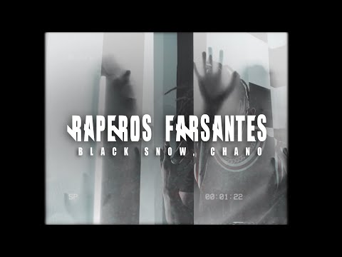 Black Snow  ❌  CHANO - Raperos Farsantes  -  (Freestyle trap 2021) ILUMINATIS MUSIC