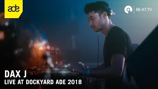 Dax J - Live @ Dockyard Festival ADE 2018