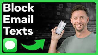 How To Block Text Messages From Email Address On iPhone