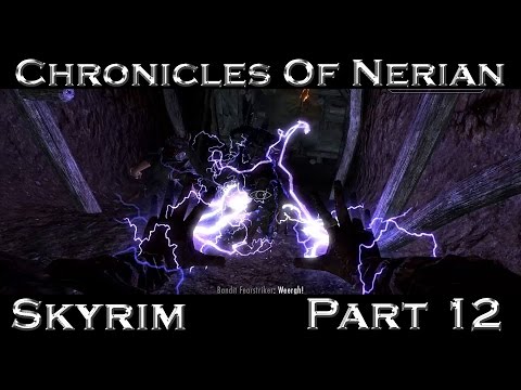 Chronicles Of Nerian: Part12 - Windstad Mine