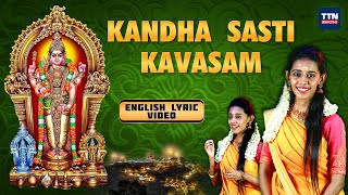 Kandha Sashti Kavasam  English Lyric Video By Sup