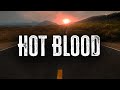 KALEO - Hot Blood / Lyrics